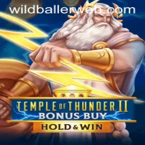 Unveiling the Mysteries of TempleofThunderIIBonusBuy at WildBaller Casino