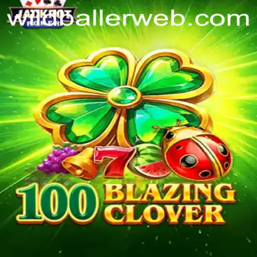 Discover the Thrilling World of 100BlazingClover at WildBaller Casino
