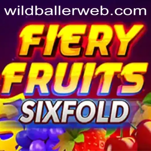 Exploring the Thrills of FieryFruitsSixFold at WildBaller Casino