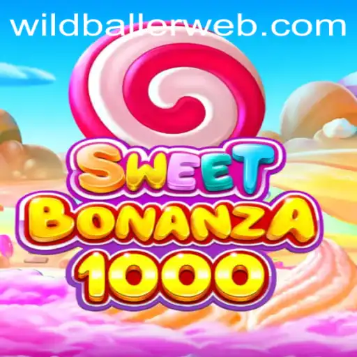SweetBonanza1000: A New Adventure at WildBaller Casino